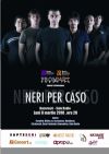 Detalii despre Neri Per Caso