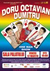 Detalii despre Doru Octavian Dumitru - "One Man Show”