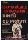 Detalii despre Dineu cu prosti de Francis Veber- Turneu national 2012