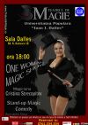 Detalii despre One Woman Magic Show 12 feb 2012