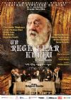 Detalii despre Un rege Lear evreu 28 Ian 2012