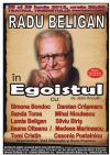Detalii despre Egoistul - 29 Iunie 2012