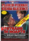 Detalii despre Straini in noapte 05 Sept 2012