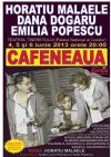 Detalii despre evenimentul Cafeneaua-06 Iun 2013