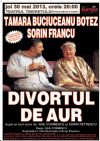 Detalii despre evenimentul Divortul Aur - 30 Mai 2013