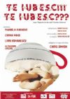 Detalii despre evenimentul Te iubesc! Te iubesc? - 28 Mai 2013