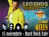 Detalii despre evenimentul Legends Tribute In Concert Hard Rock CafeA Vision Of QUEEN-15 Nov2013