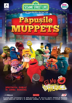 bilete la Papusile Muppets - Sesame Street Live - Elmo Makes Music