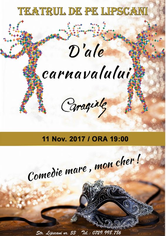 D ale Carnavalului Rezumat D'ale carnavalului