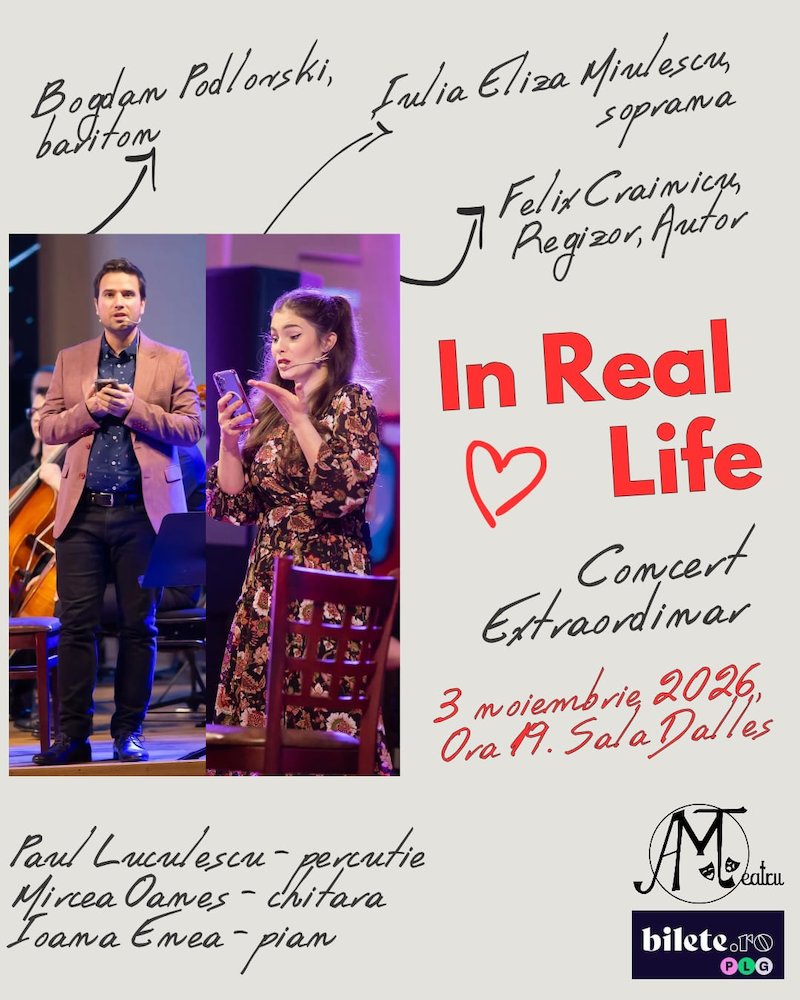 Sala Dalles, Bucuresti In reall life - Concert extraordinar - 03 nov 2026 Marti, 3 Noiembrie 2026, ora 19:00
