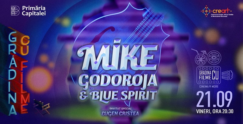 bilete Concert Mike Godoroja & Blue Spirit acustic – Gradina cu filme