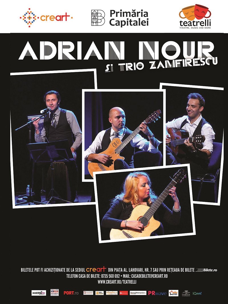 bilete Adrian Nour si Trio Zamfirescu