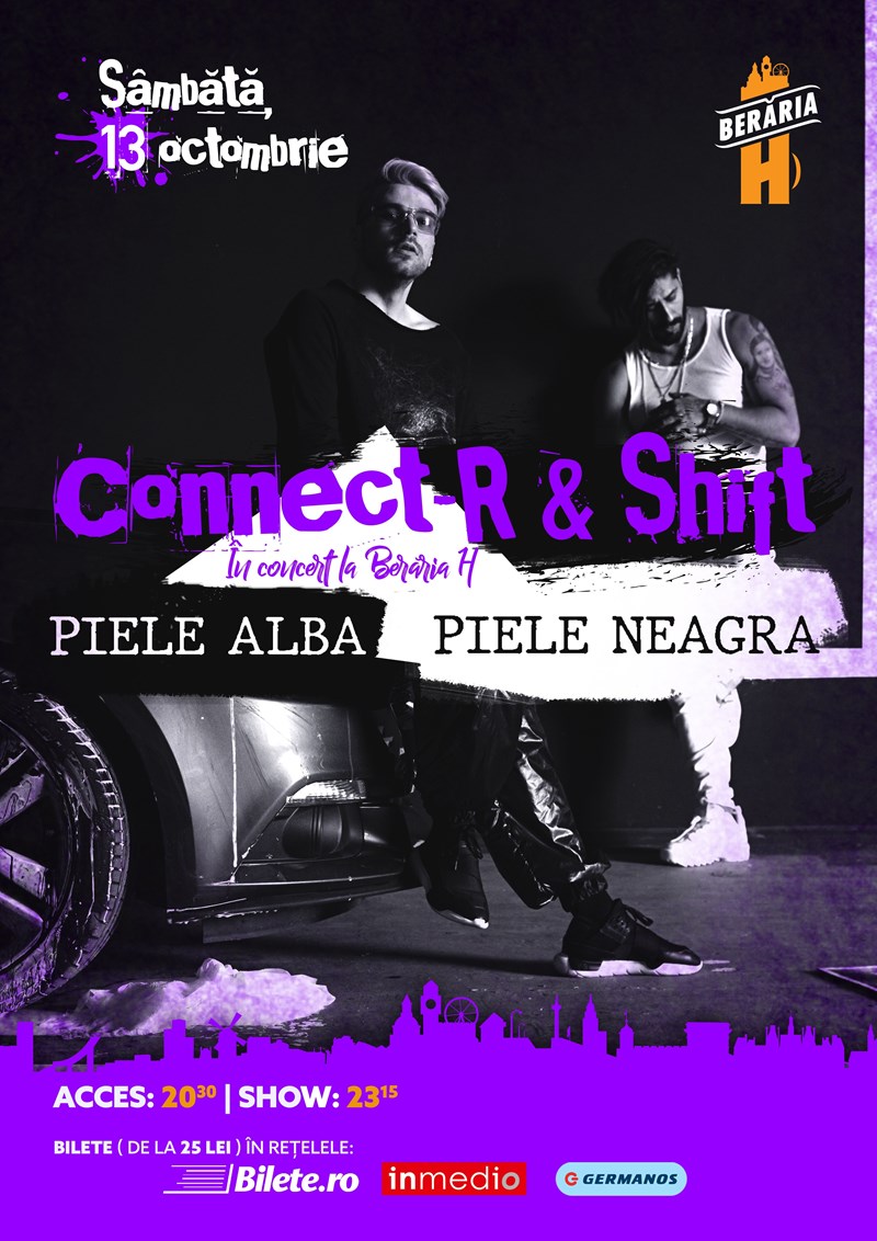 bilete Concert Connect-R & Shift