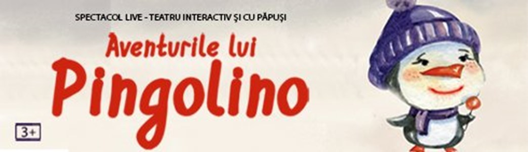 bilete Aventurile lui Pingolino