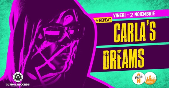bilete Carla's Dreams - Beraria H #Repeat