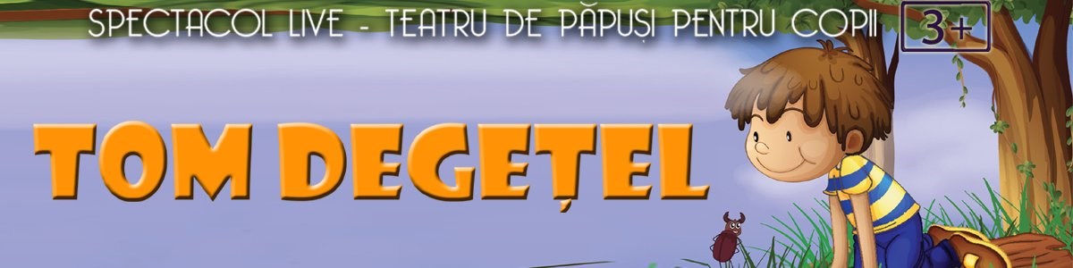 bilete Tom Degetel