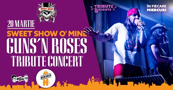 bilete Sweet Show O' Mine // Guns N' Roses Tribute by Rocket Queen