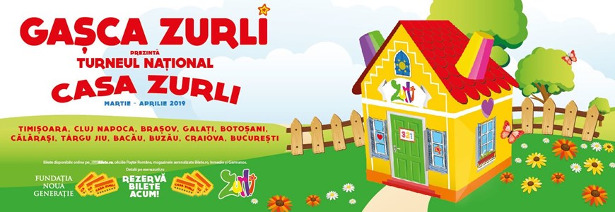 bilete Gasca Zurli - Casa Zurli
