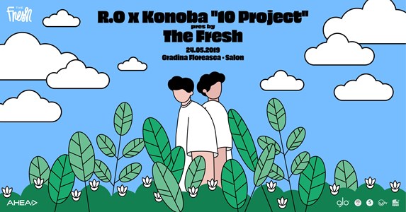 bilete R.O x Konoba 10 Project pres. by The Fresh
