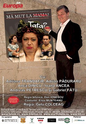 bilete la Primul serial in teatru din Romania - Ma mut la mama si Ma mut la... tata?