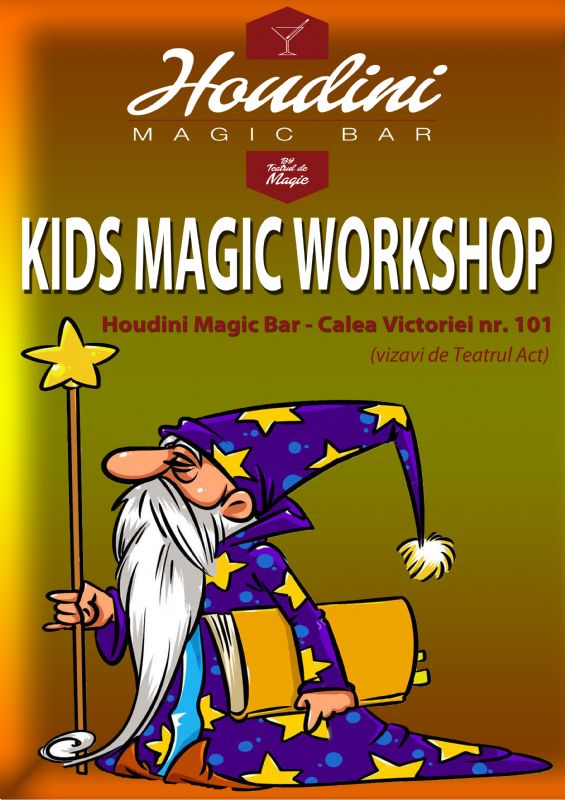 bilete Houdini Magic Bar - Kids Magic Workshop