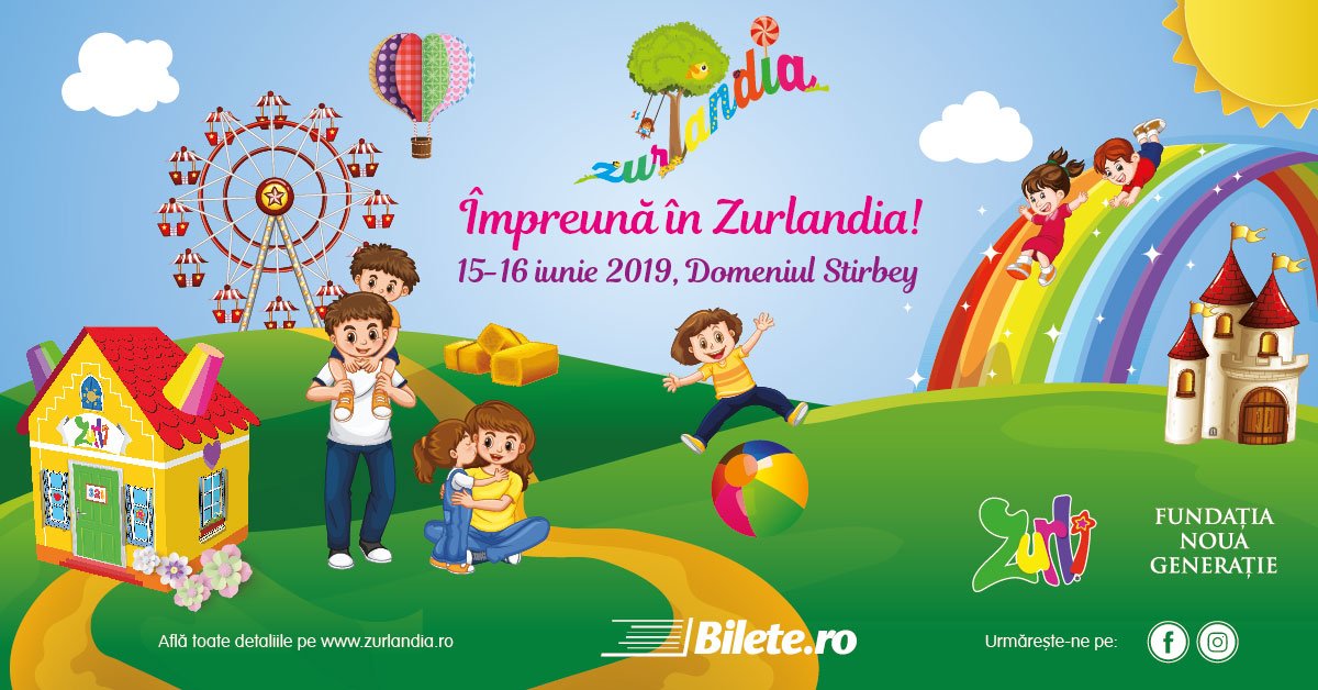 bilete Festivalul Familiei Zurlandia