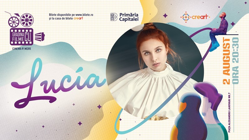 bilete Concert Lucia la Gradina cu Filme
