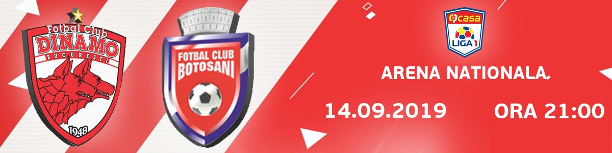 FC Dinamo Bucuresti - FC Botosani - Casa Liga 1
