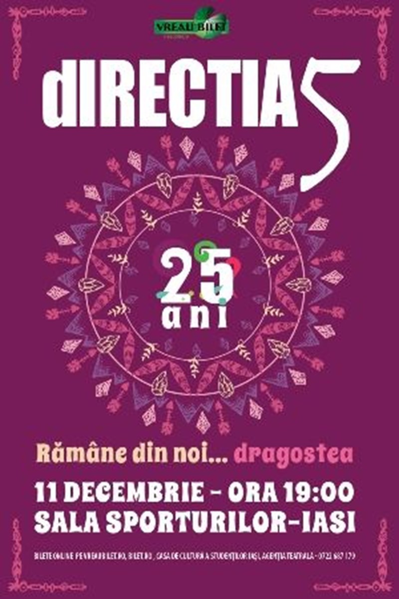bilete Directia 5 - Ramane din noi... dragostea