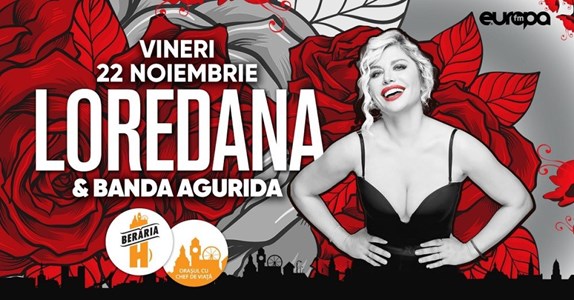bilete Loredana & Banda Agurida