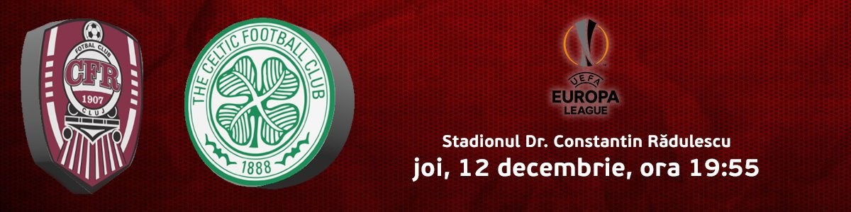 bilete CFR 1907 Cluj vs Celtic Glasgow