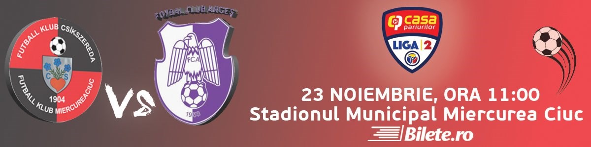 bilete FK Csikszereda - FC Arges Pitesti