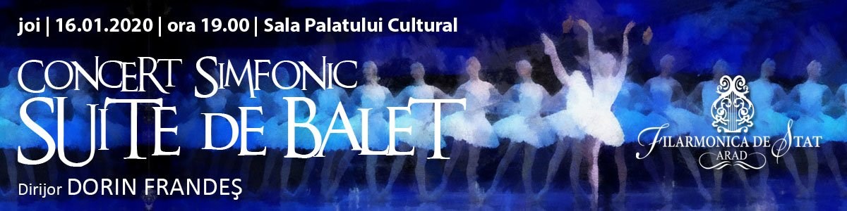 bilete Concert simfonic - Suite de Balet