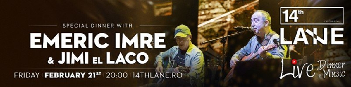 bilete Emeric Imre & Jimi El Loco la 14th Lane