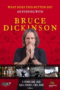 bilete Bruce Dickinson - What Does this Button Do ?