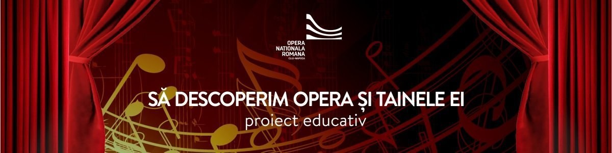 bilete Sa descoperim Opera si tainele ei
