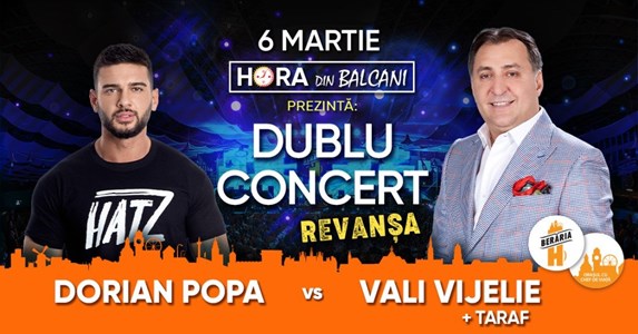 bilete Dublu Concert: Dorian Popa vs. Vali Vijelie
