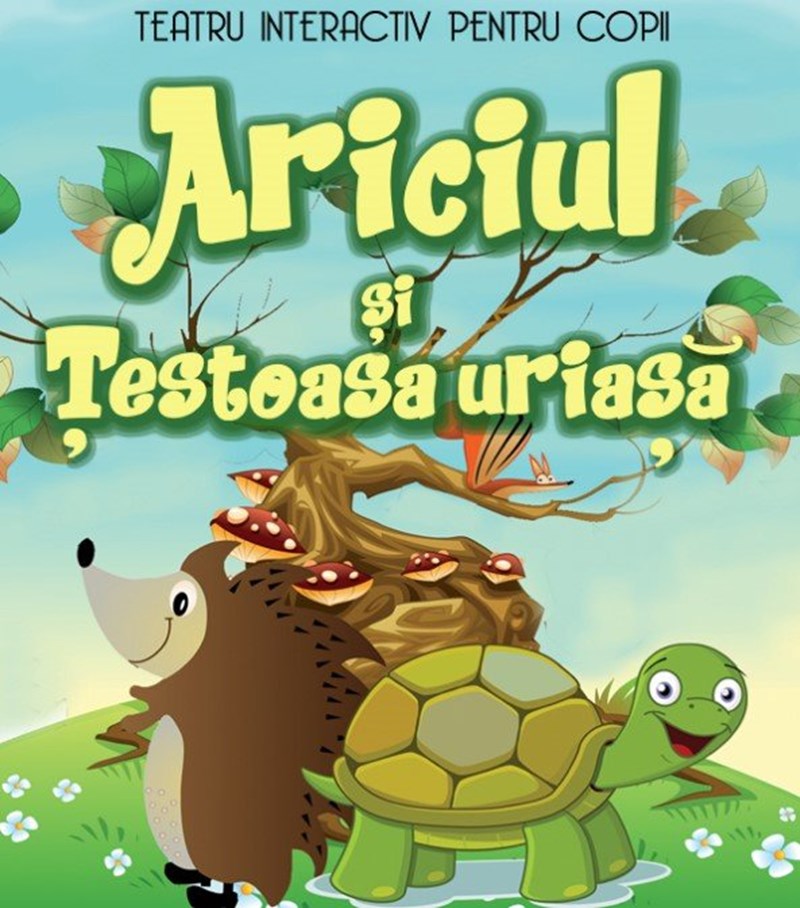 bilete Ariciul si Testoasa uriasa Online