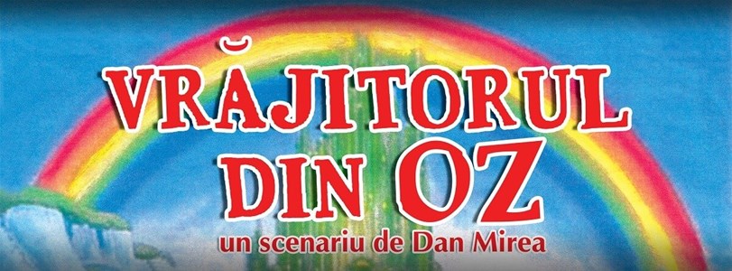 bilete Vrajitorul din Oz
