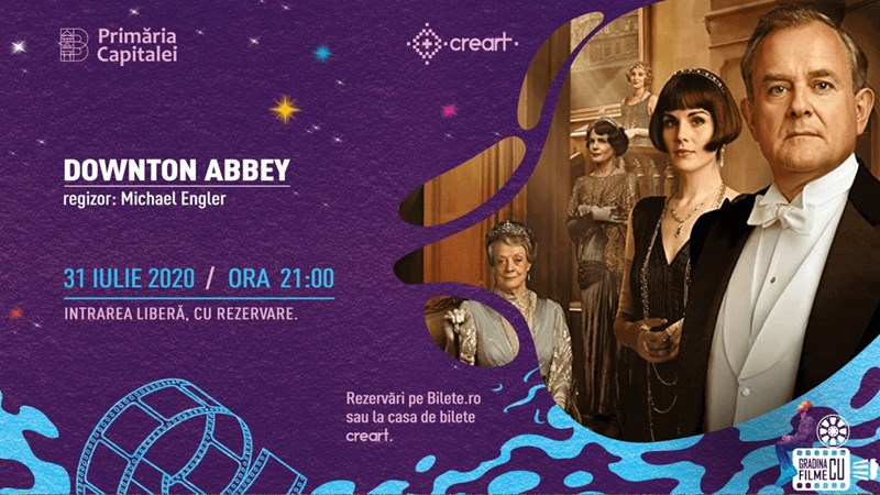 bilete Proiectie de Film – Downton Abbey