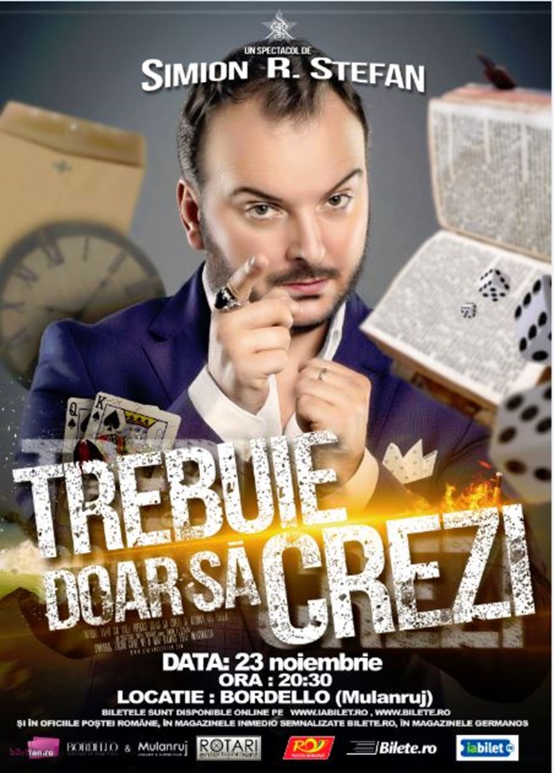 bilete Trebuie doar sa crezi!