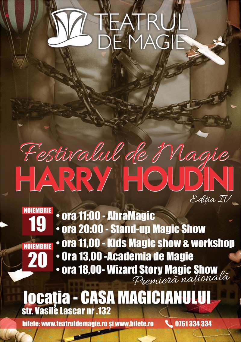 bilete Festivalul de Magie Harry Houdini Abra Magic