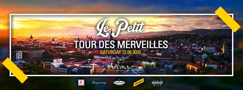 bilete Le Petit - Tour Des Merveilles - Aroma Cluj