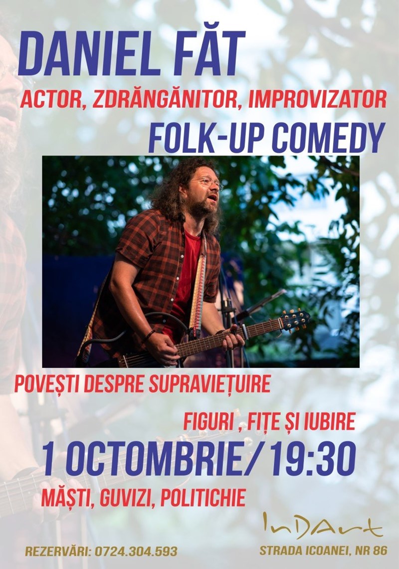 bilete Folk-up Comedy cu Daniel Fat