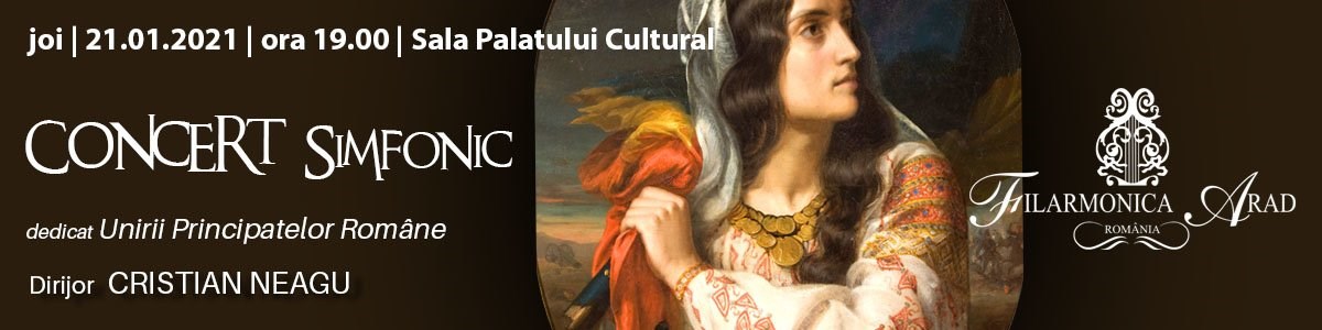 bilete Concert simfonic dedicat Unirii Principatelor Romane