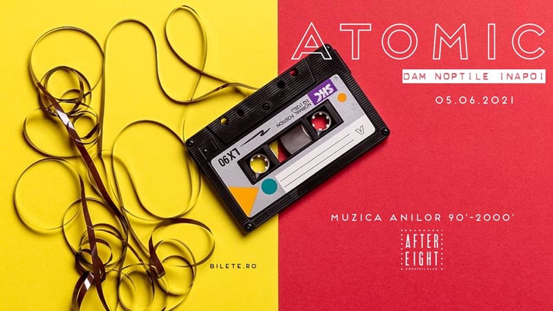 bilete ATOMIC PARTY/ Dam noptile inapoi