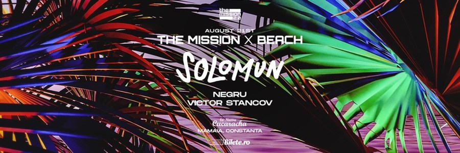 bilete The Mission X Beach