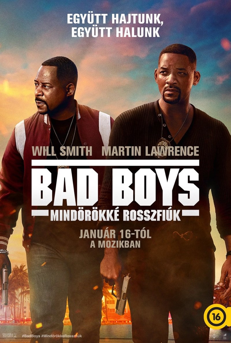 bilete Bad boys - Mindorokke rossz fiuk