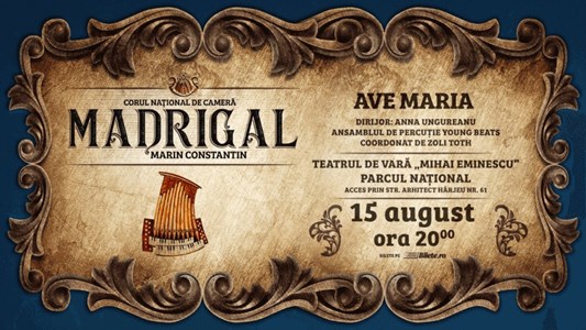 bilete Corul National de Camera Madrigal - Ave Maria