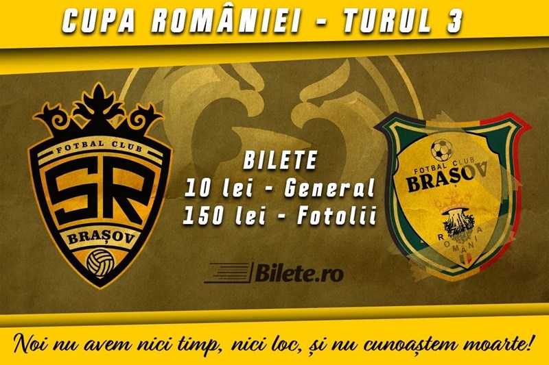 bilete SR Brasov - FC Brasov, Cupa Romaniei, Turul 3